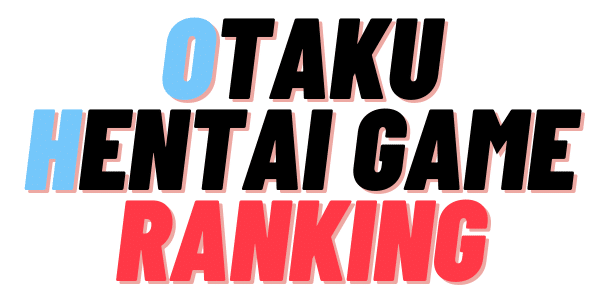Otaku Hentai Game Ranking