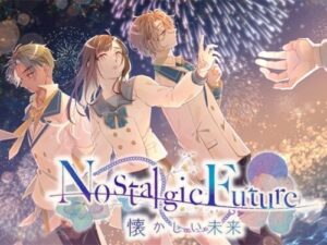 Nostalgic Future