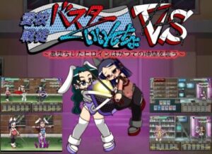 Buster Class President VS Corrupted Heroine Attacks Former Allies