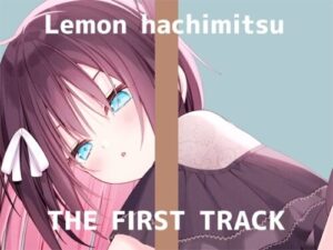 Real Masturbation  * THE FIRST TRACK * (HachimitsuLemon)
