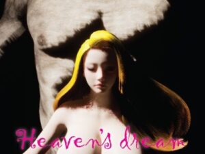 Heaven’s Dream 02