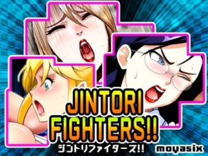 Jintori Fighters!! [moyasix]