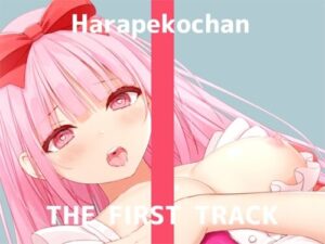 Masturbation Demonstration THE FIRST TRACK Hungry Girl