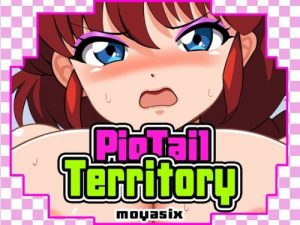 PigTail Territory!!