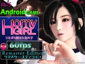 Horny Girl Remaster Edition [Android]