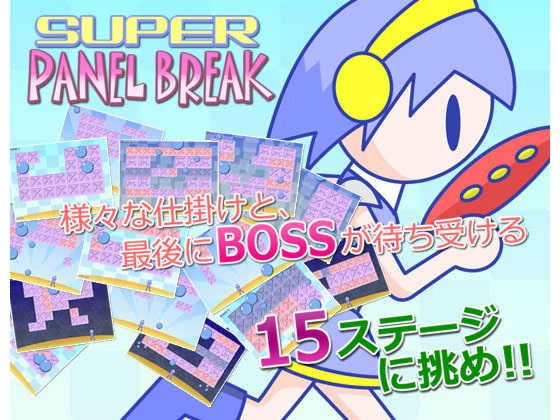 Super Panel Break