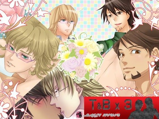 T&B x3