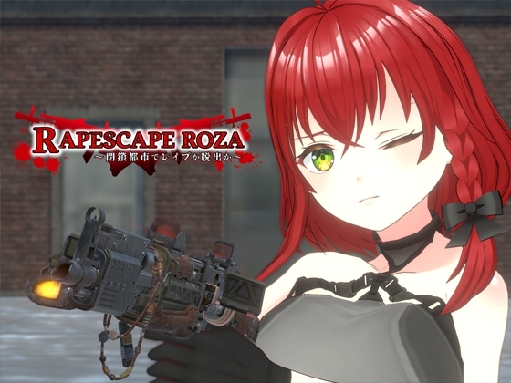RAPESCAPE ROZA - Rape or Escape in the Closed City