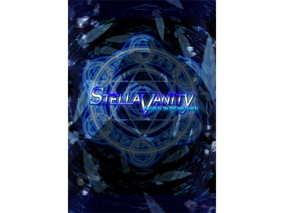 STELLAVANITY - Prelude to the Destined Calamity