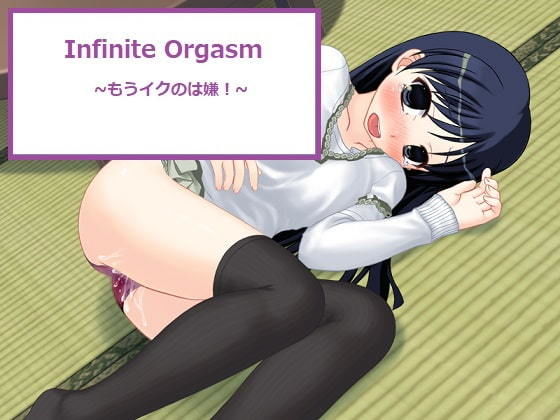 Infinite Orgasm - No More Cumming!